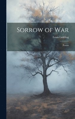 Sorrow of war; Poems 1