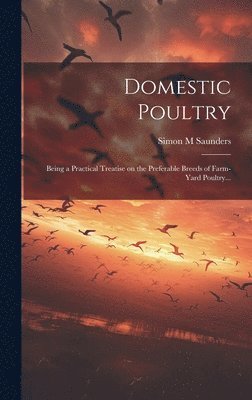 Domestic Poultry 1