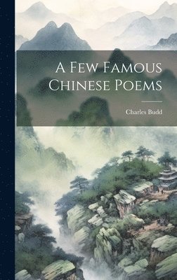 A few Famous Chinese Poems 1