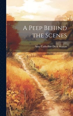 bokomslag Peep Behind the Scenes