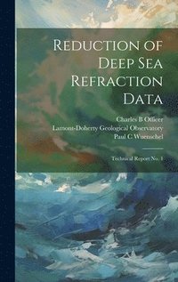 bokomslag Reduction of Deep sea Refraction Data