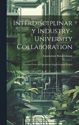 Interdisciplinary Industry-university Collaboration 1