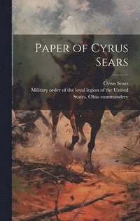 bokomslag Paper of Cyrus Sears