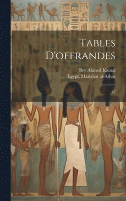 bokomslag Tables d'offrandes