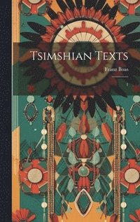 bokomslag Tsimshian Texts