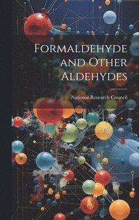 bokomslag Formaldehyde and Other Aldehydes