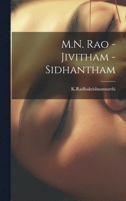 M.N. Rao - Jivitham -Sidhantham 1