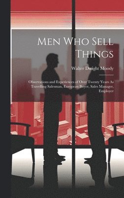 bokomslag Men Who Sell Things