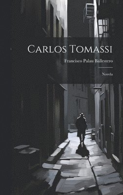 Francisco Palau Ballestero - Carlos Tomassi, Inbunden