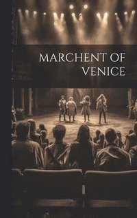 bokomslag Marchent of Venice