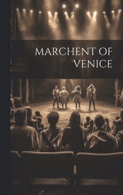 bokomslag Marchent of Venice