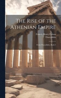 bokomslag Rise of the Athenian Empire