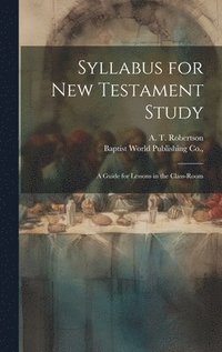 bokomslag Syllabus for New Testament Study