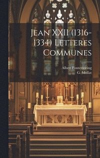 bokomslag Jean XXII (1316-1334) Letteres Communes