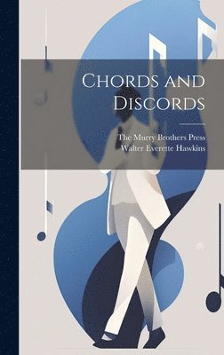 Chords and Discords 1