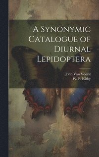 bokomslag A Synonymic Catalogue of Diurnal Lepidoptera