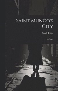 bokomslag Saint Mungo's City