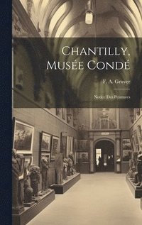 bokomslag Chantilly, Muse Cond