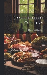 bokomslag Simple Italian Cookery
