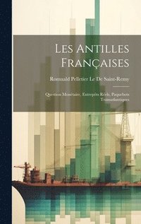 bokomslag Les Antilles Franaises