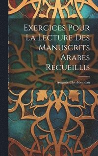 bokomslag Exercices Pour La Lecture Des Manuscrits Arabes Recueillis