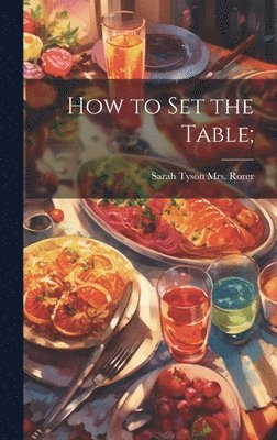 How to set the Table; 1