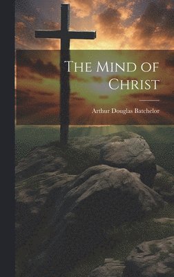 bokomslag Mind of Christ