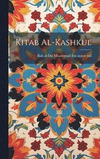 bokomslag Kitab al-kashkul