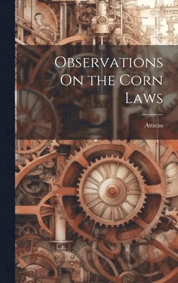 bokomslag Observations On the Corn Laws