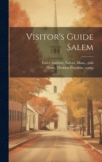 bokomslag Visitor's Guide Salem