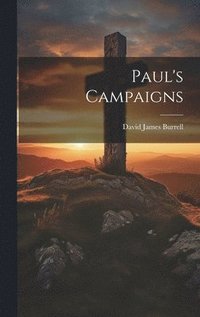 bokomslag Paul's Campaigns