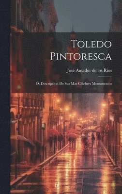 bokomslag Toledo Pintoresca