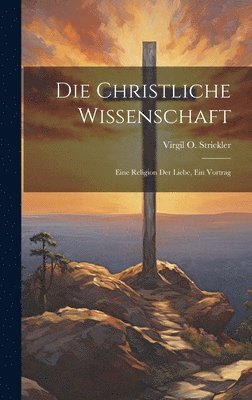 bokomslag Christliche Wissenschaft