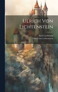 bokomslag Ulrich von Lichtenstein