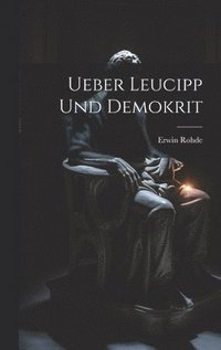 bokomslag Ueber Leucipp Und Demokrit