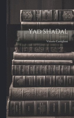 Yad SHaDaL 1