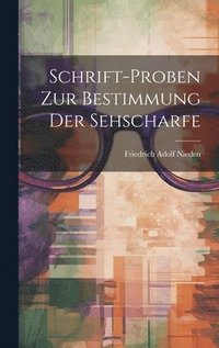 bokomslag Schrift-Proben Zur Bestimmung Der Sehscharfe