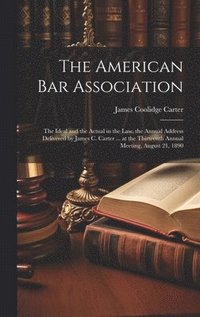 bokomslag The American Bar Association