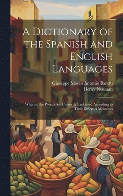 Giuseppe Marco Antonio Baretti, Henry Neuman - Dictionary of the Spanish and English Languages, Inbunden
