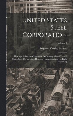 bokomslag United States Steel Corporation