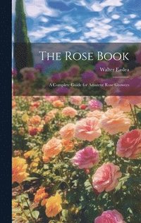 bokomslag The Rose Book