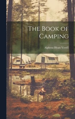 bokomslag The Book of Camping