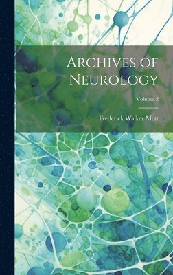 bokomslag Archives of Neurology; Volume 2