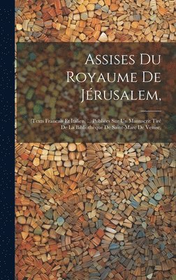 bokomslag Assises Du Royaume De Jrusalem,