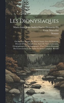 Les Dionysiaques 1