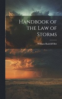 bokomslag Handbook of the Law of Storms