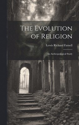 bokomslag The Evolution of Religion