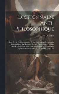 bokomslag Dictionnaire anti-philosophique