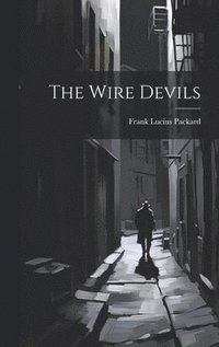 bokomslag The Wire Devils