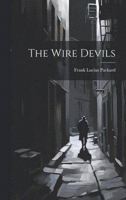 The Wire Devils 1